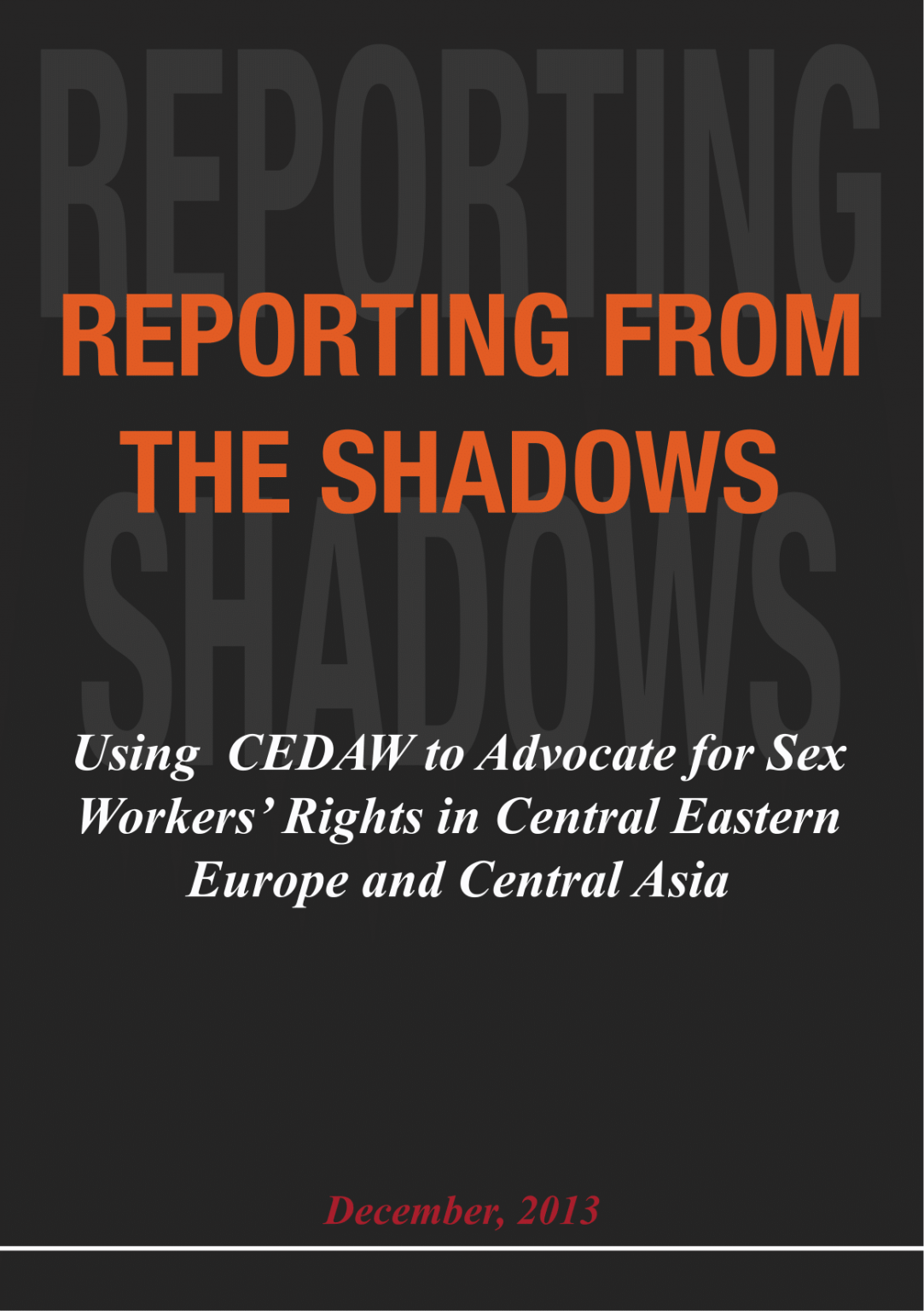 Reporting From The Shadows Using Cedaw To Advocate For Sex Workers