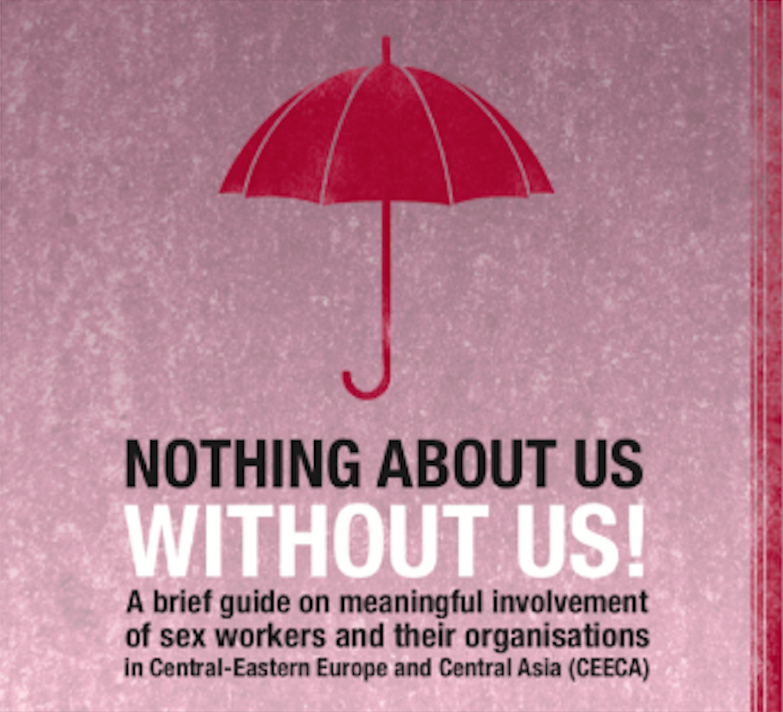 Nothing About Us Without Us A Brief Guide On Meaningful Involvement Of Sex Workers And Their