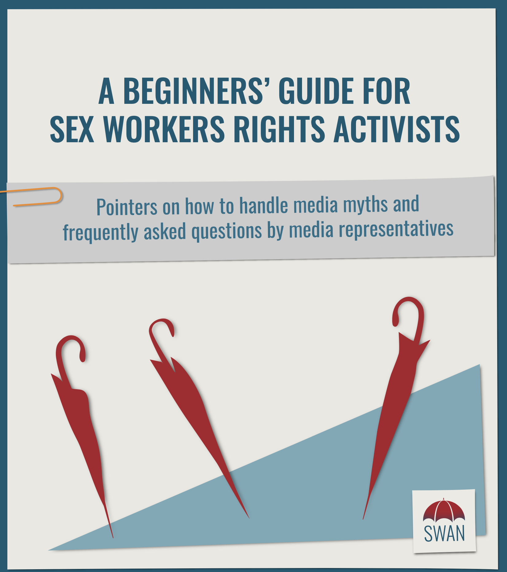 A Beginners Guide For Sex Workers Rights Activists Pointers On How