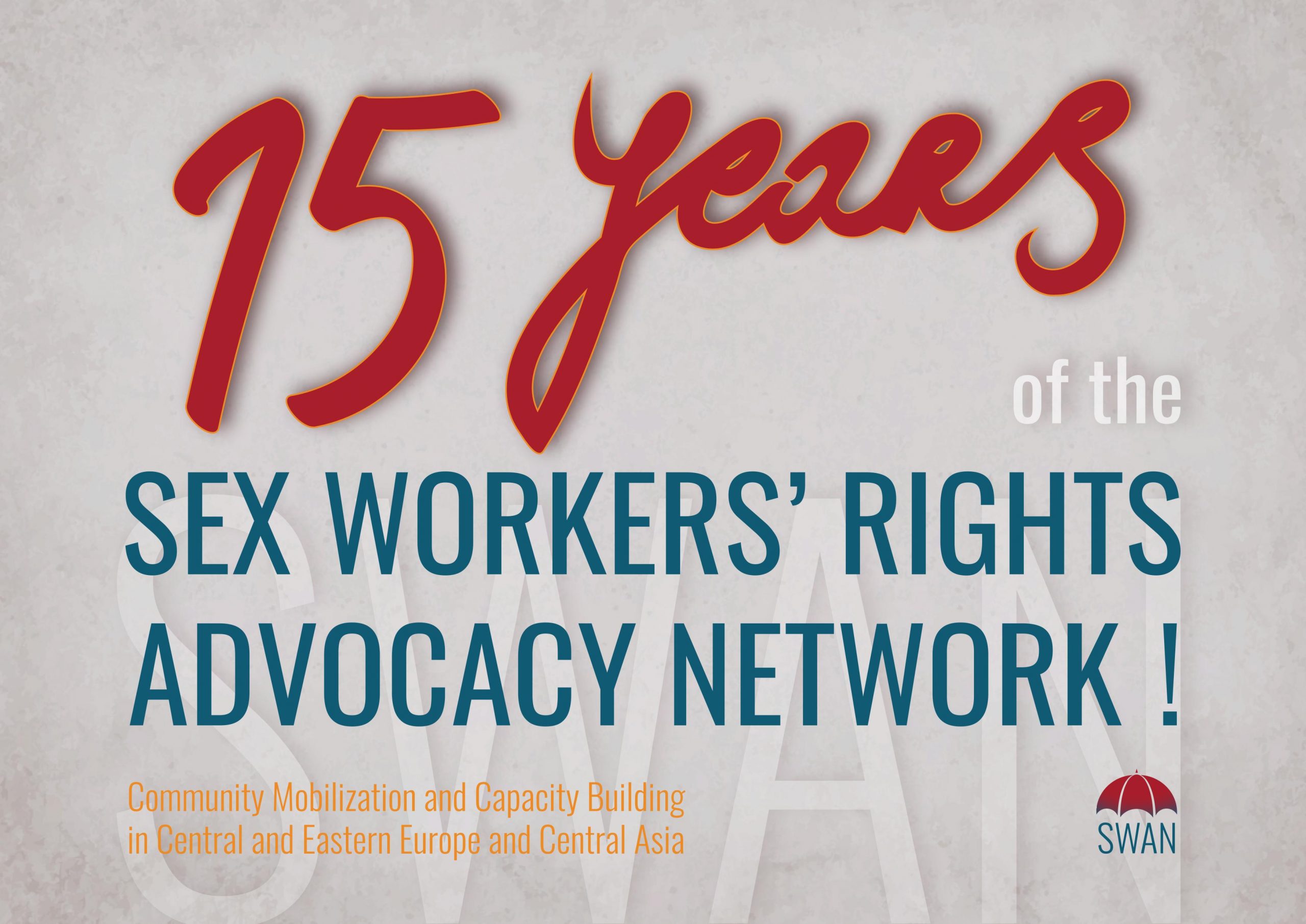 15 Years Of The Sex Worker S Rights Advocacy Network Community Mobilization And Capacity